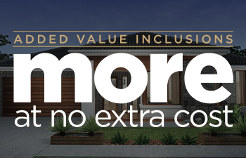 Added value inclusions at no extra cost